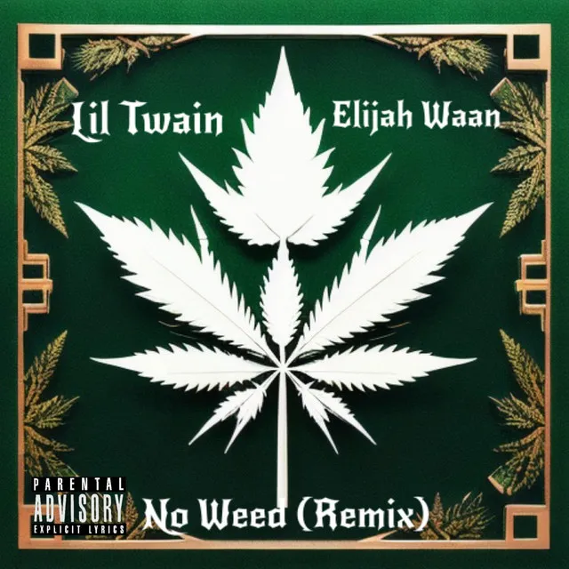 No Weed (Remix)