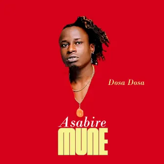 Asabire Mune by Dosa Dosa Uganda