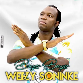 Bouger bouger by Weezy Soninké