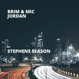 Stephens Season by Mic Jordan