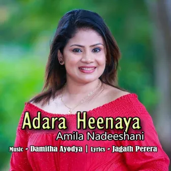 Adara Heenaya by Amila Nadeeshani