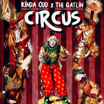 Circus by Kinda Odd