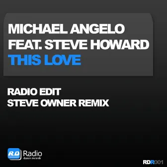 This Love by Michael Angelo