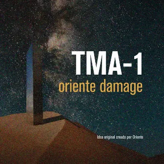 Tma-1 by Oriente Damage