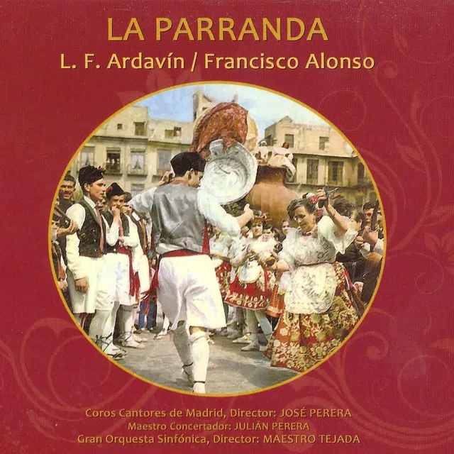 Zarzuela: La Parranda