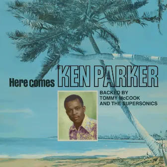 Here Comes Ken Parker / Jimmy Brown (Expanded Version) by Ken Parker