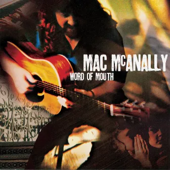 Word Of Mouth by Mac McAnally