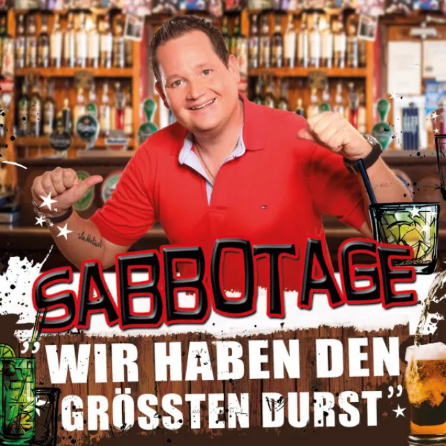 Wir haben den größten Durst