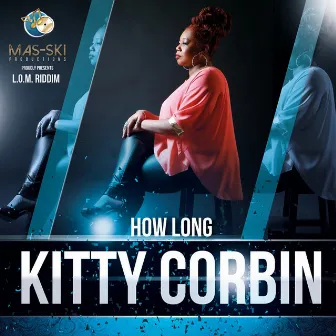 How Long by Kitty Corbin