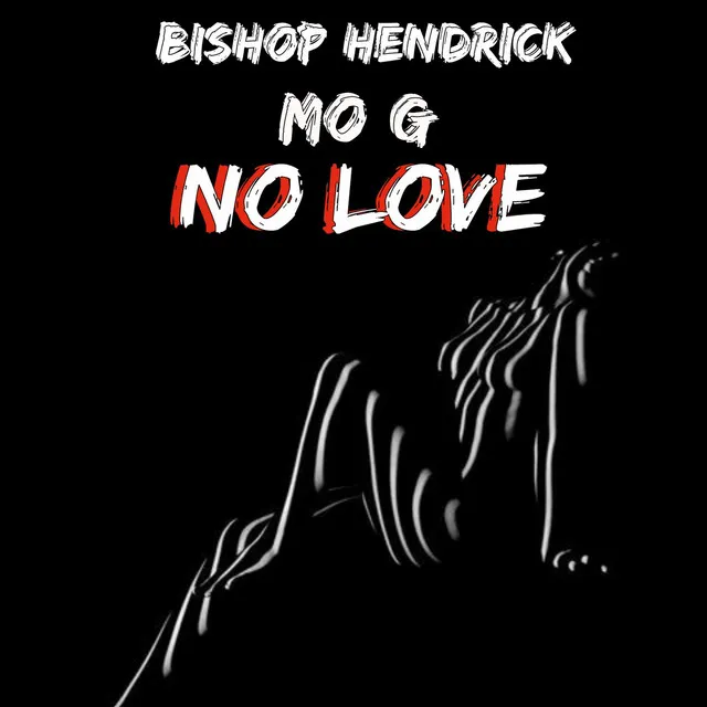 No Love (feat. Mog)