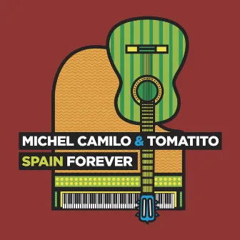 Spain Forever by Tomatito