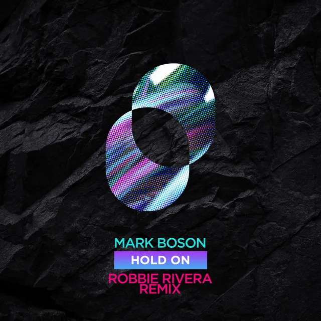 Hold On - Robbie Rivera Remix