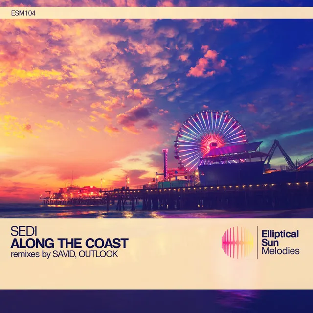 Along The Coast - Savid Remix