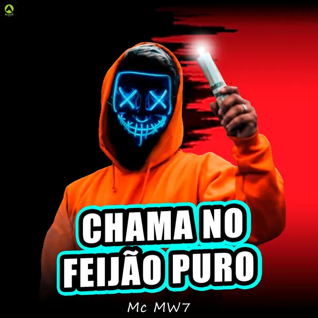 Chama no Feijão Puro