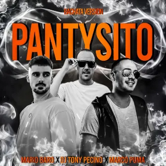 Pantysito (Bachata Version) by Marco Puma