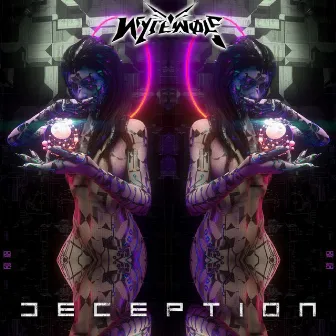 DECEPTIØN by WYTE WØLF