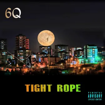 Tight Rope by 6q