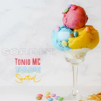 Sorbet by Sentin’l