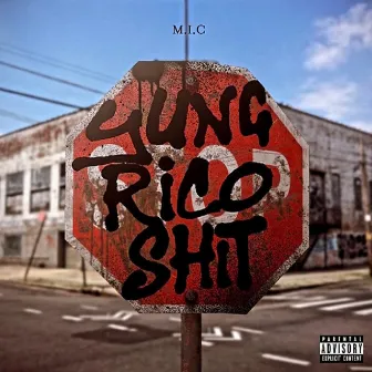 Yung Rico Shit by M.I.C