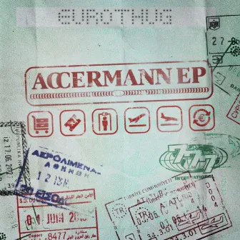 Accermann EP by Eurothug