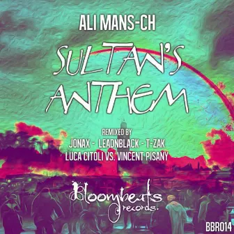 Sultan's Anthem EP by Ali Mans-Ch