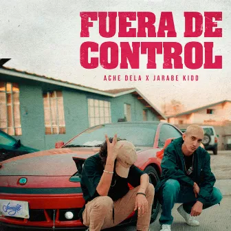 Fuera de Control by Ache Dela