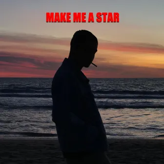 Make Me a Star by Rocci