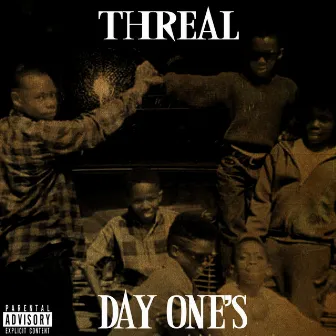 Day Ones by Threal