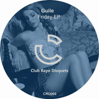 Friday EP by Guile