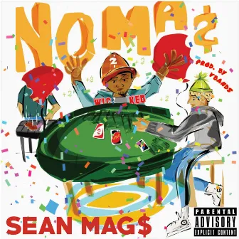 No Mas by Sean Mags