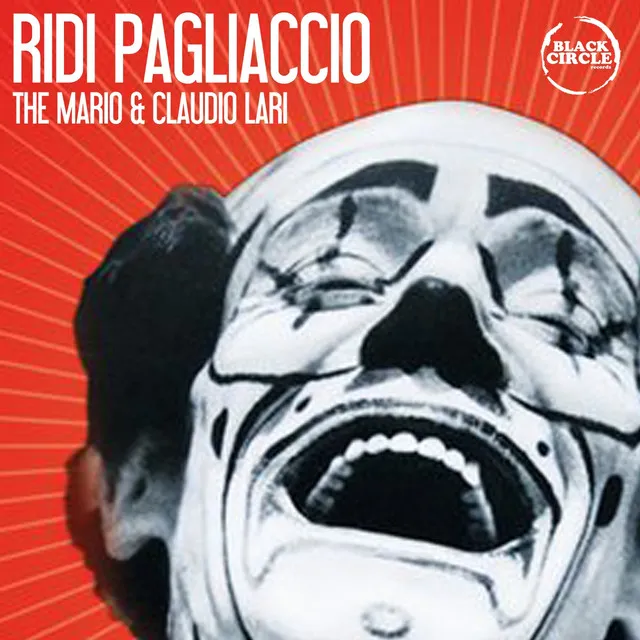 Ridi pagliaccio - Original Edit