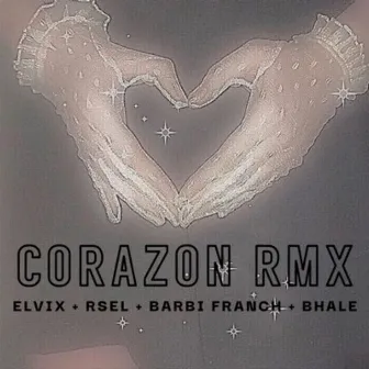 Corazon (Remix) by Elvix Oliver