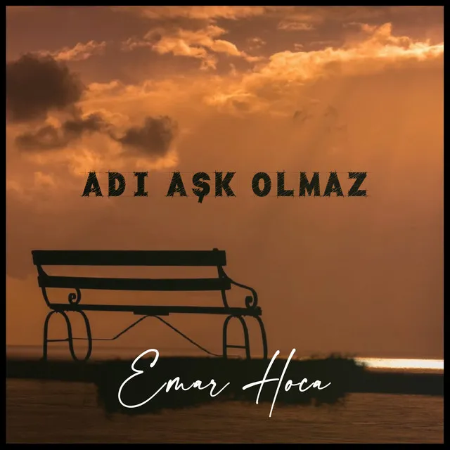 ADI AŞK OLMAZ