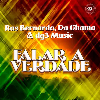 Falar a Verdade by Ras Bernardo