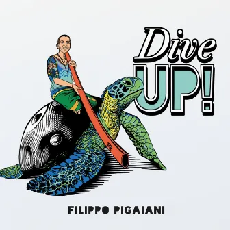 Dive UP by Filippo Pigaiani