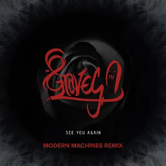 See You Again (Modern Machines Remix) by Mooij