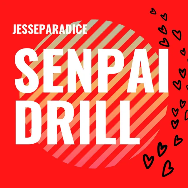 Senpai Drill