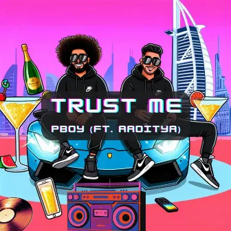 Trust Me by Aaditya