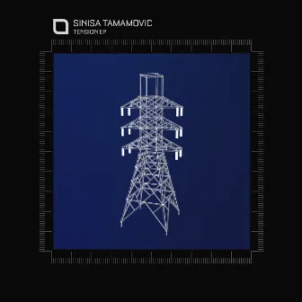 Tension EP by Sinisa Tamamovic