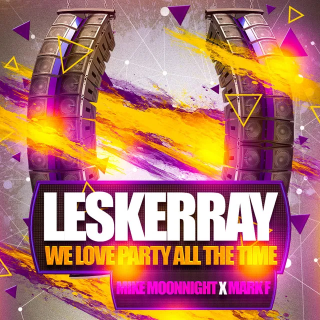 Leskerray - We Love Party All the Time