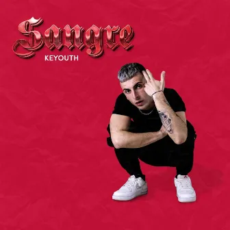 Sangre by Keyouth