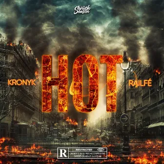 Hot (REMIX) by Kronyk