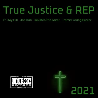 2021 by True Justice