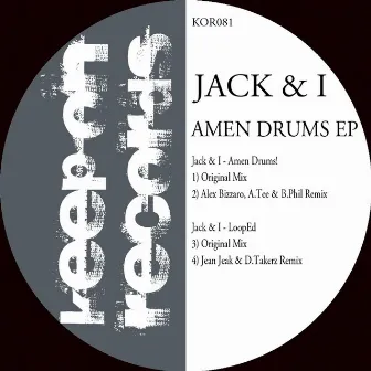 Amen Drums - EP by Jack & I