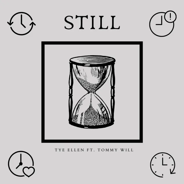 STILL (feat. Tommy Will)