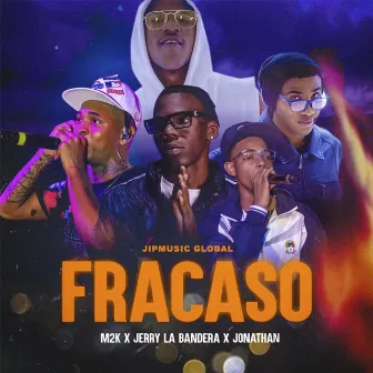 Fracaso by Jerry La Bandera