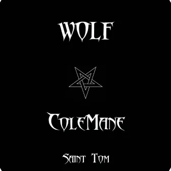 Wolf by Saint Tom