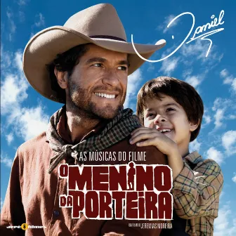 Maxi Single - O Menino da Porteira by Daniel