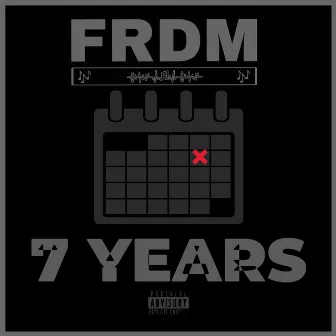 7 Years by FRDM