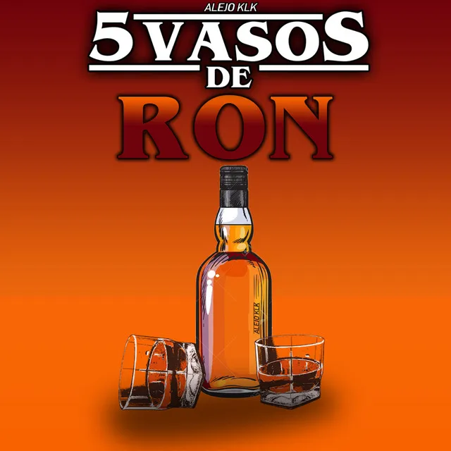 5 Vasos de Ron